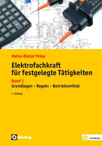 Cover des Buches "Elektrofachkraft für festgelegte Tätigkeiten - Band 1"